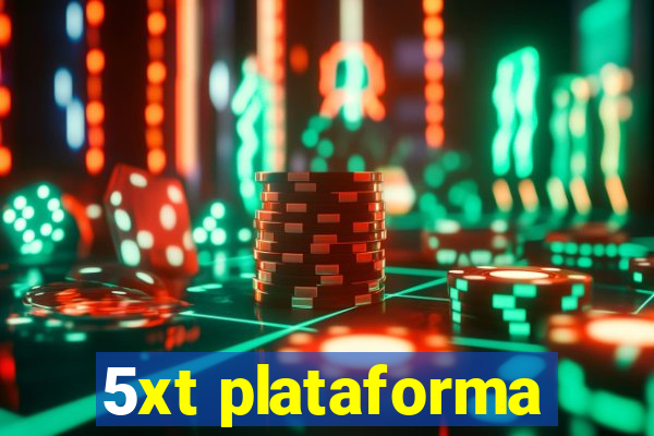 5xt plataforma